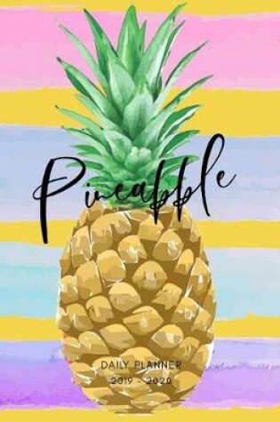 Cover of Planner July 2019- June 2020 Pineapple Fruit Monthly Weekly Daily Calendar