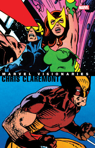 Book cover for Marvel Visionaries: Chris Claremont