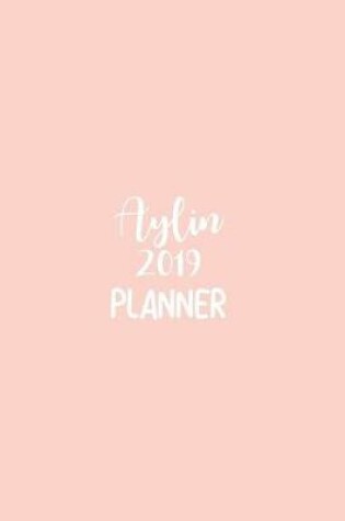 Cover of Aylin 2019 Planner