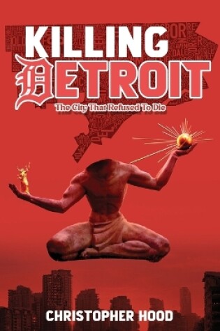 Cover of Killing Detroit