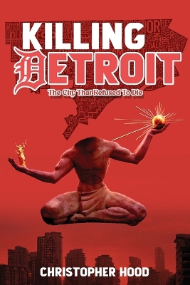 Book cover for Killing Detroit