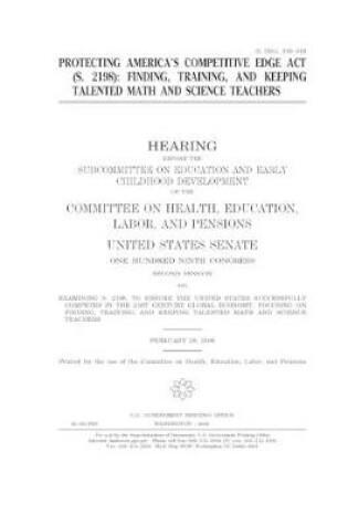 Cover of Protecting America's Competitive Edge Act (S. 2198)