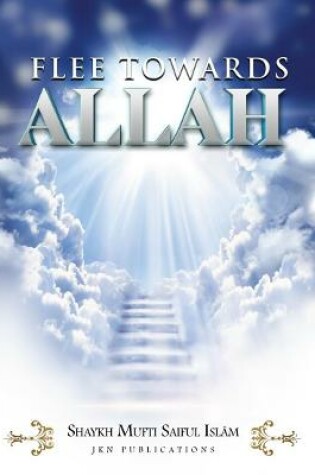 Cover of Flee towards Allah