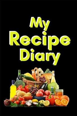 Book cover for My Recipe Diary