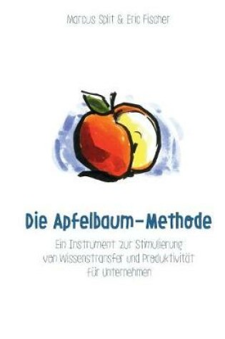 Cover of Die Apfelbaum-Methode