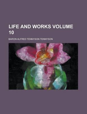 Book cover for Life and Works Volume 10