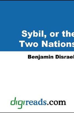 Cover of Sybil, or the Two Nations