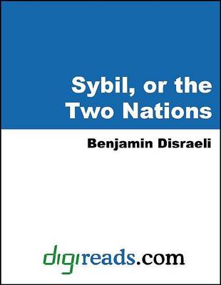 Book cover for Sybil, or the Two Nations