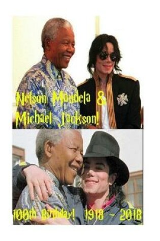 Cover of Nelson Mandela & Michael Jackson!