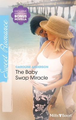 Book cover for The Baby Swap Miracle/His Cowgirl Valentine