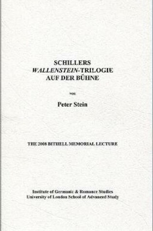 Cover of Schillers 'Wallenstein'-Trilogie auf der Bühne