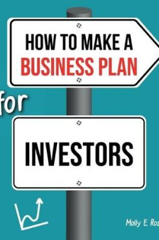 Cover of How To Make A Business Plan For Investors