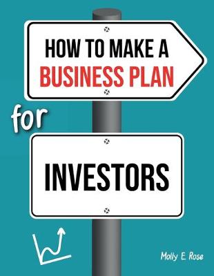 Book cover for How To Make A Business Plan For Investors