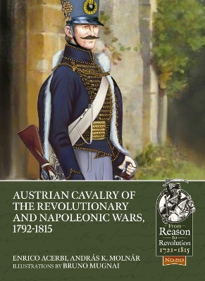 Book cover for Austrian Cavalry of the Revolutionary and Napoleonic Wars, 1792-1815