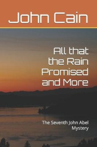 Cover of All that the Rain Promised and More