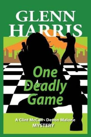 Cover of One Deadly Game