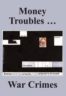 Cover of Money Troubles ... War Crimes