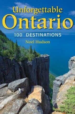 Cover of Unforgettable Ontario