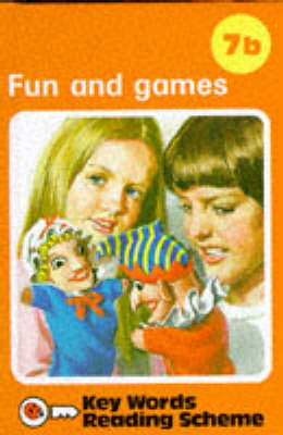 Book cover for Fun And Games - Key Words B7