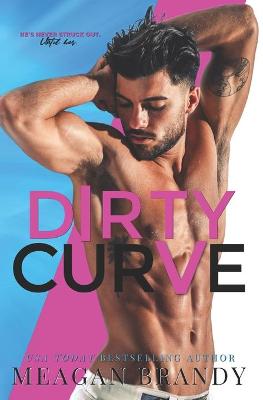 Book cover for Dirty Curve