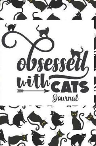 Cover of Obsessed With Cats Journal