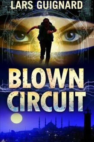 Cover of Blown Circuit