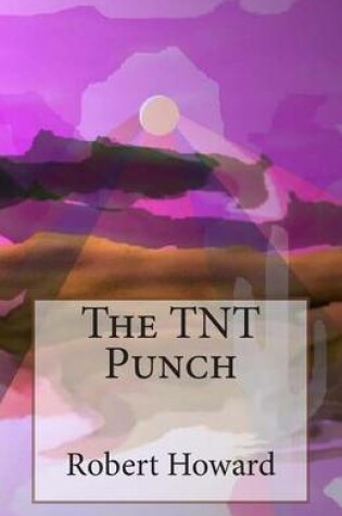 Cover of The TNT Punch