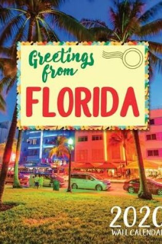 Cover of Greetings from Florida 2020 Wall Calendar