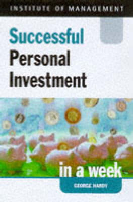 Book cover for Successful Personal Investment in a Week