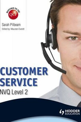 Cover of NVQ Level 2 Certificate Customer Service (QCF)