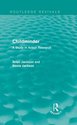 Book cover for Childminder: Study in Action Research: A Study in Action Research