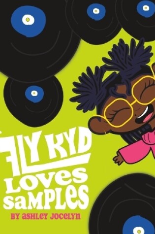 Cover of Fly Kyd Loves Samples