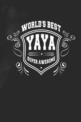 Book cover for World's Best Yaya Super Awesome