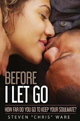 Book cover for Before I Let Go...