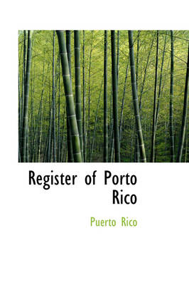 Book cover for Register of Porto Rico