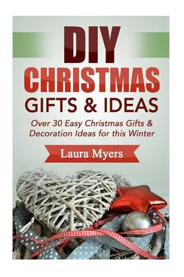 Book cover for DIY Christmas Gifts & Ideas