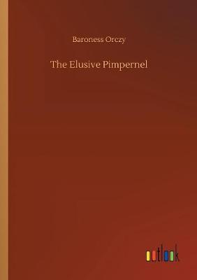 Cover of The Elusive Pimpernel