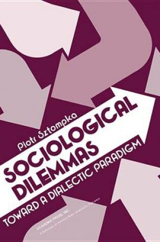 Cover of Sociological Dilemmas