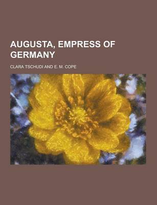 Book cover for Augusta, Empress of Germany