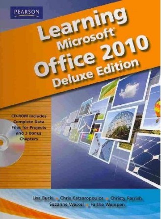 Book cover for Learning Microsoft Office 2010 Deluxe Editions (Hard Cover) -- CTE/School