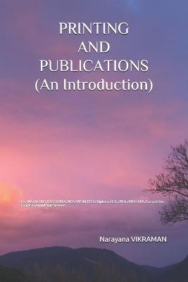 Book cover for PRINTING AND PUBLICATIONS (An Introduction)