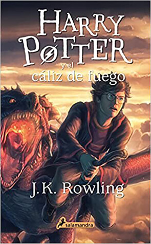 Book cover for Harry Potter y el cáliz de fuego / Harry Potter and the Goblet of Fire