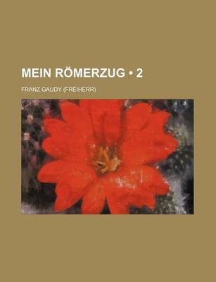 Book cover for Mein Romerzug (2)