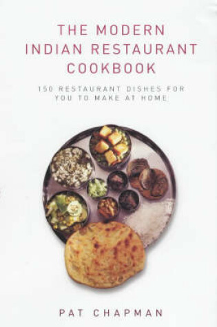 Cover of The Modern Indian Restaurant Cookbook