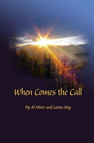 Cover of When Comes the Call