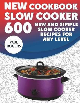 Book cover for The New Slow Cooker Cookbook