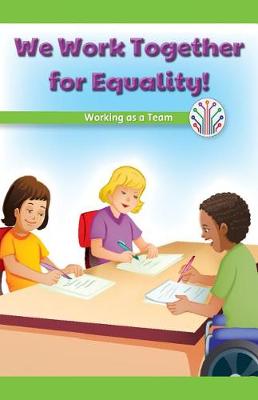 Book cover for We Work Together for Equality!