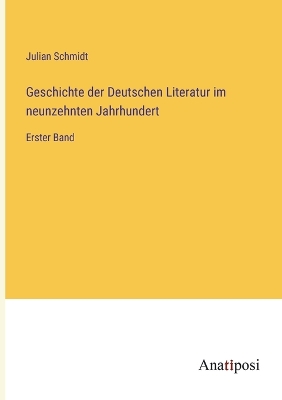 Book cover for Geschichte der Deutschen Literatur im neunzehnten Jahrhundert