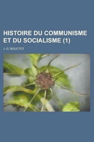 Cover of Histoire Du Communisme Et Du Socialisme (1)