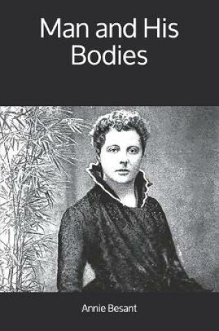 Cover of Man and His Bodies